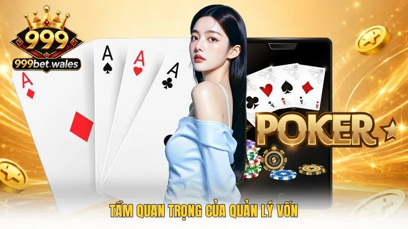 Tầm quan trọng của quản lý vốn